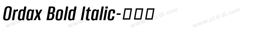 Ordax Bold Italic字体转换